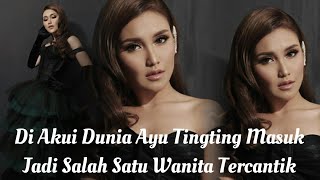 Download lagu Di Akui Dunia, Ayu Ting ting Masuk Jadi Wanita Tercantik mp3
