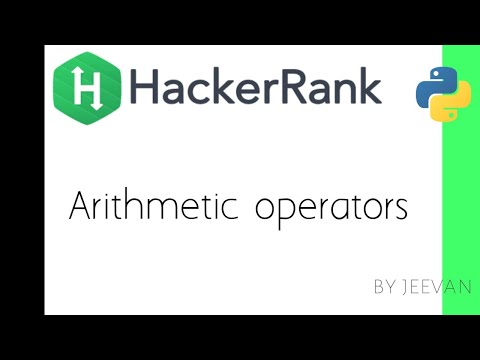 Arithmetic Operators Hackerrank Python Solution Unq Coder English