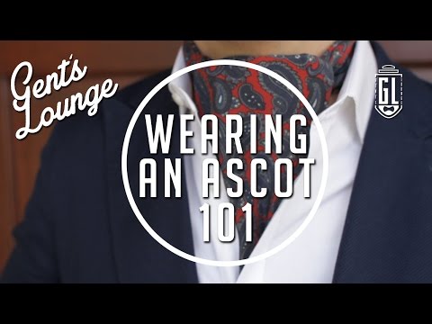 3 Ways to Wear an Ascot || GL
