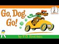 Go Dog Go Read Aloud Book For Kids