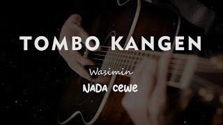 Download lagu TOMBO KANGEN // WASIMIN // KARAOKE GITAR AKUSTIK NADA CEWE ( FEMALE ) mp3 Download lagu TOMBO KANGEN // WASIMIN // KARAOKE GITAR AKUSTIK NADA CEWE ( FEMALE ) mp3