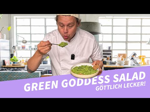 Green Goddess Salad geht uns nicht mehr aus dem Kopf 💚