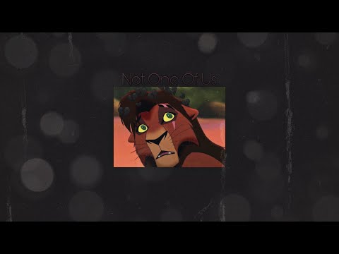 Not One Of Us From The Lion King 2 ( Slowed ) - Because Kovu is an outsider🖤