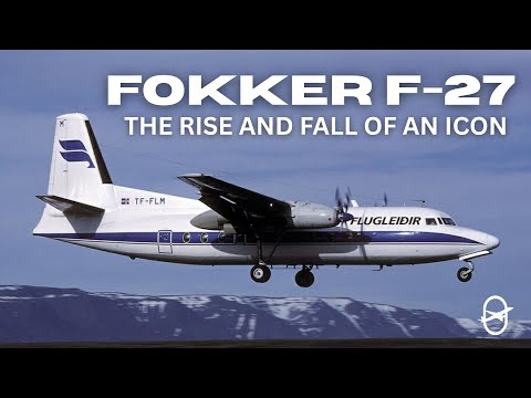 Fokker F27 Friendship – The rise and fall of an Icon - TRUE STORY