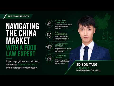 Navigating the China Market with a Food Law Expert