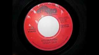 Tenor Saw - golden hen + version