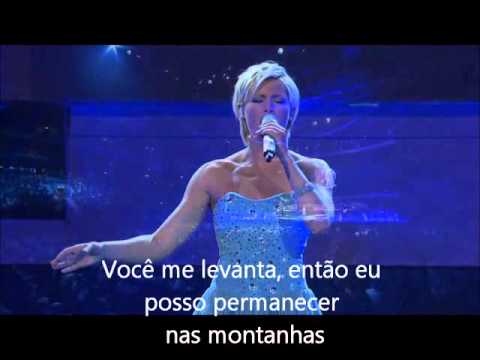 You raise me up - Você me Levanta