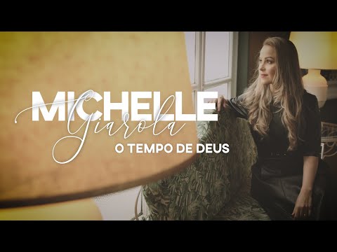 Michelle Giarola - O tempo de Deus (Lyric Video)