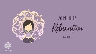 Relaxation | Something Restorative | Balance with Singing Bowls