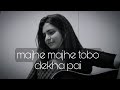 Majhe Majhe Tobo Parinita Bhattacharjee Cover Song Rabindrasangeet