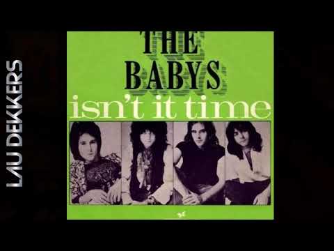THE BABYS - ISN'T IT TIME
