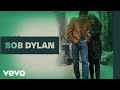 Bob Dylan - I Shall Be Free (Official Audio)
