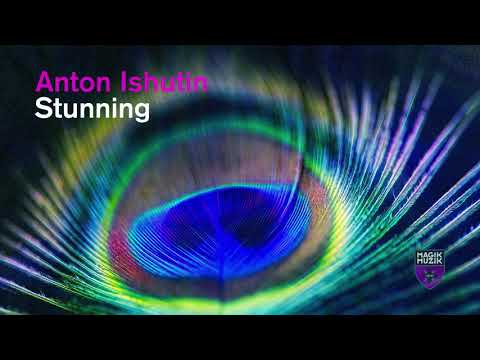 Anton Ishutin - Stunning