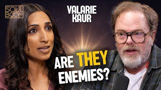 How to Humanize Your Enemies (w/ Valarie Kaur) | Soul Boom