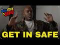 GET IN SAFE THE WHOLE CREW IS STUPID