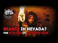 Did The Giants Of Lovelock Cave Really Exist