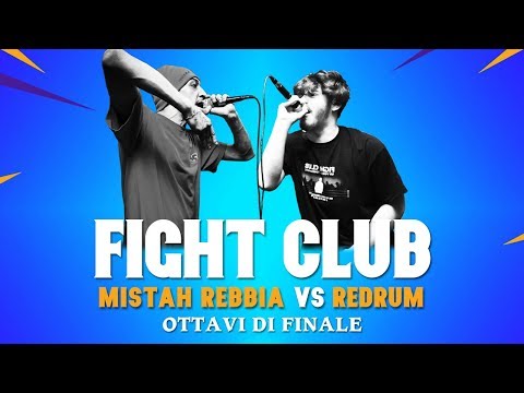 FIGHT CLUB - MISTAH REBBIA vs REDRUM - Ottavi di Finale 7 (VII Edizione)