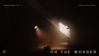 Oh The Wonder (Prayer Room) by Cross Point Music