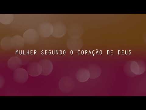 Uma Mulher Segundo O Coração De Deus - Noemia…
