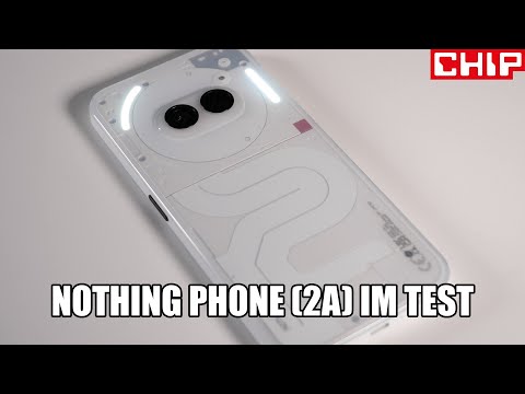 Nothing Phone (2a) im Test-Fazit | CHIP