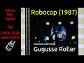 Robocop 1987 35mm Film Trailer 1 Of 2 Red Band Flat Open Matte 2160p