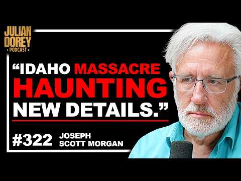 Death Investigator on Kohberger Idaho 4 Crime Scene & Epstein COVERUP | Joseph Scott Morgan • 322