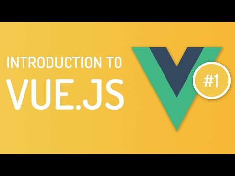 Introduction to vuejs - Vuejs Tutorial for Beginners - Tutorial 1