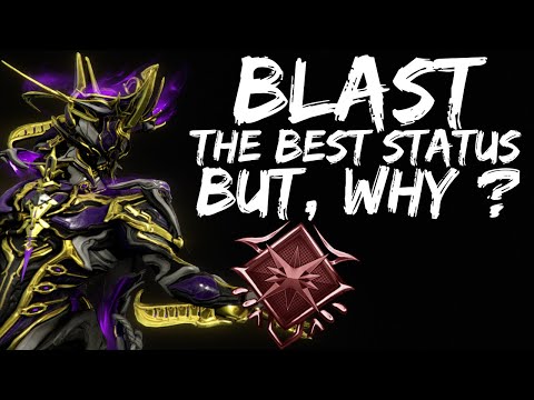Warframe | Blast Is The Best Status Effect | BUT WHY ?