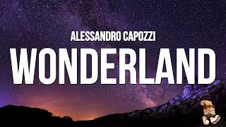 Download lagu Alessandro Capozzi - WONDERLAND (Lyrics) mp3