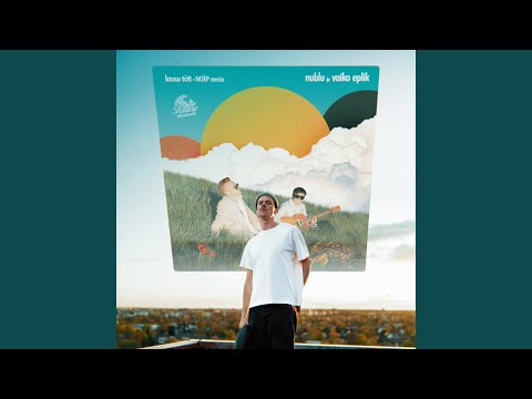 LAUSU TÕTT (NOËP Remix)