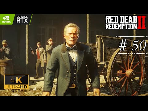 Red Dead Redemption 2 PC || Walkthrough Part 50 || 4K 60FPS Ultra Graphics || GAME'S PLAY