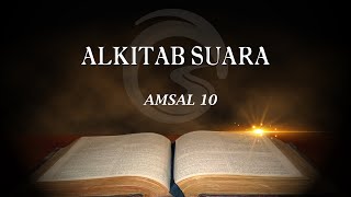 Download lagu ALKITAB SUARA - AMSAL 10 mp3