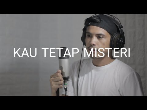KAU TETAP MISTERI - COVER BY NURDIN YASENG