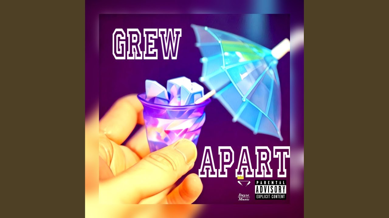 Grew Apart by DayzeMusic