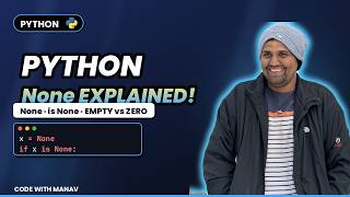 #6 Python None Explained | What is None, is None vs ==, and the None Default Trick