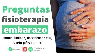Fisioterapia embarazo Madrid 🍼 8 dudas frecuentes en fisioterapia y embarazo | Clínicas H3