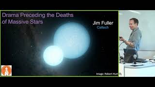 Drama preceding the deaths of massive stars - Jim Fuller (Caltech)