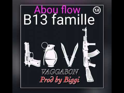 ABOU FLOW - B13 - VAGGABON - Son Officiel