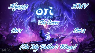 [Ori 1 &amp; 2 GMV] The Corrs - On My Father’s Wings (Quest for Camelot) Lyrics