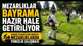 Kabir Ziyaretleri Öncesi Mezarlıklarda Temizlik Çalışması