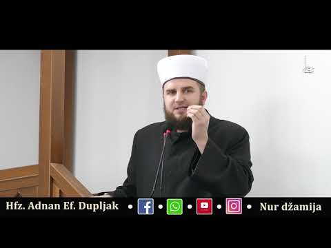 Hfz. Adnan ef. Dupljak - Nikad nije kasno za tevbu.