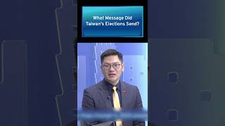 What Message Did Taiwan's Elections Send?｜Taiwan Talks #Shorts