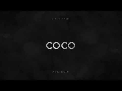 CoCo (MAKJ Remix) - O.T. Genasis (Audio) | DJ MAKJ