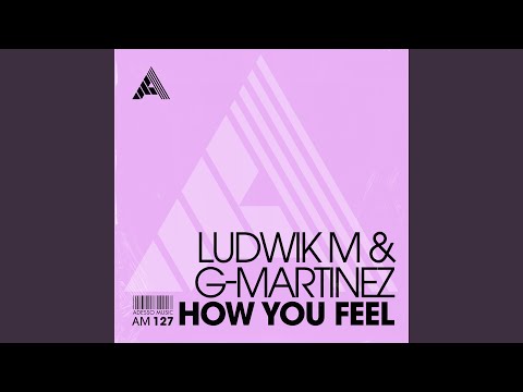 How You Feel (Extended Mix)