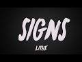 Lithe - Signs (Lyrics)