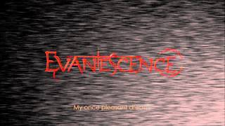 Evanescence - My Immortal Lyrics Evanescence - My Immortal Lyrics