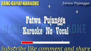 Download lagu Fatwa pujangga Melayu karaoke no vokal... mp3