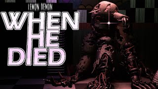 FNAF Song: &quot;When He Died&quot; by Lemon Demon (Animation Music Video)