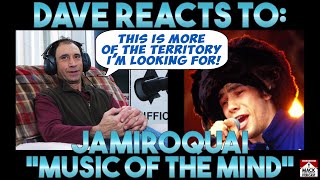 Dave&#39;s Reaction: Jamiroquai — Music Of The Mind