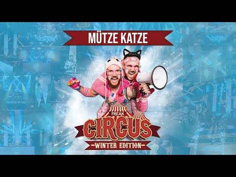 MÜTZE KATZE LIVE | FREAKCIRCUS WINTER EDITION 2022 | by HouseKaspeR & Atomic Bass